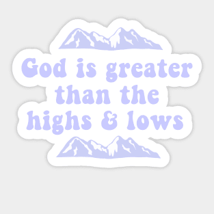 God Is Greater Sticker